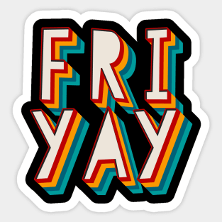 Fri Yay Sticker